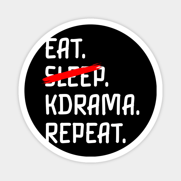 Eat k drama repeat Magnet by furtiwano